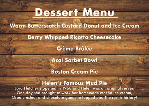 Lord Fletcher's Dessert Menu